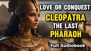 Cleopatra: Was She REALLY a Seductive Serpent?   full Audiobook.
