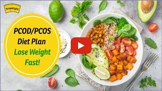 PCOD/PCOS Diet to Lose Weight & Boost Fertility | Truweight