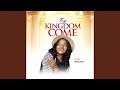 Thy Kingdom Come