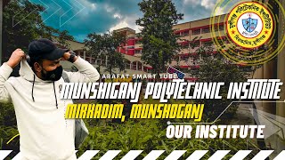 Munshiganj Polytechnic Institute | Arafat Smart Tube । Official video।Mirkadim, Munshoganj