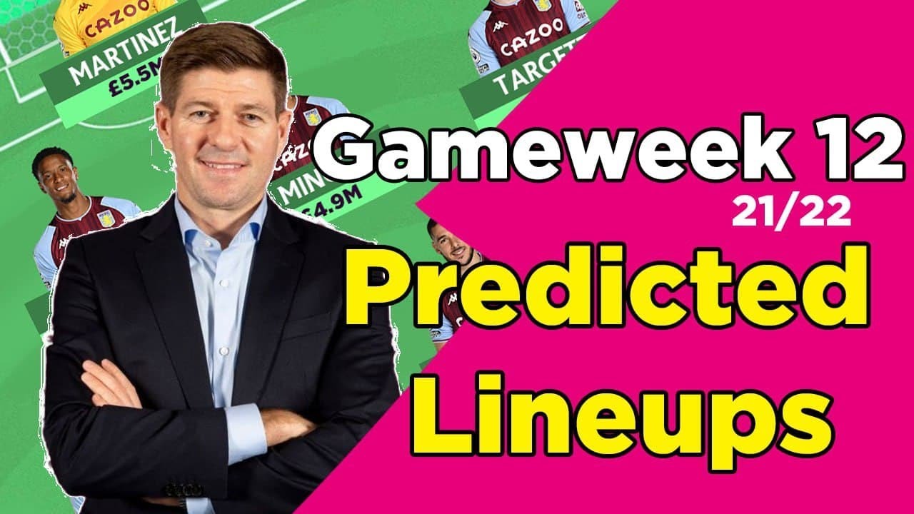 Gameweek 12 : Team By Team Predicted Lineups | Fantasy Premier League ...