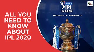 IPL 2020: All you need to know