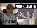 VOB - Killing in the Name (RATM) cover, Live @ Wacken 2022 reaction