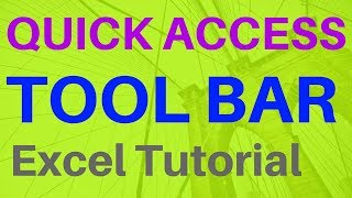 Quick Access ToolBar (Excel 2016 - Lesson #03) Excel Tutorial for Beginners & Experts
