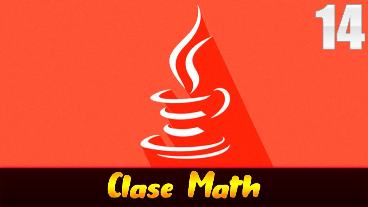 14- Clase Math En Java - YouTube