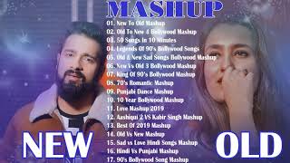 OLD VS NEW BOLLYWOOD MASHUP - HINDI ROMANTIC MASHUP SONGS 2020 - HINDI MASHUP 2020