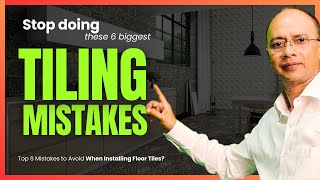 Tiling Mistakes to Avoid When Installing Floor Tiles || 6 Tips for Wall and Floor Tiling