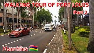 Walking Tour of Port Louis Mauritius 🇲🇺 - Part 2 || Port Louis #Mauritius #portlouis #mauritiuscity