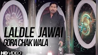 Laldle Jawai Gora Chak Wala || Brand New Punjabi Song || [ Official Video ] Anand Music