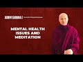 Mental Health Issues And Meditation