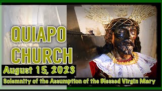 Quiapo Church Live Mass Today August 15, 2023