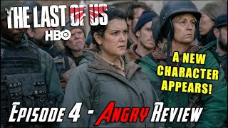 The Last of Us HBO Episode 4 - Angry Review