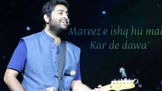 Mareez E Ishq full song (Lyrics) | Arijit Singh | Sharib Sabri,Toshi Sabri | Shakeel Azmi | Zid