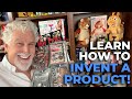 Learn how to invent a product.