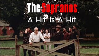 The Sopranos: "A Hit Is A Hit"