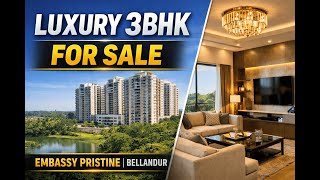 3BHK For Sale in Embassy Pristine Bangalore | Luxury Apartment Tour (Bellandur)