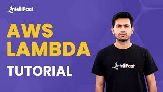 AWS Lambda Tutorial | What is AWS Lambda | Features of AWS Lambda | Intellipaat
