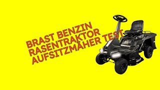 BRAST Benzin Rasentraktor Aufsitzmäher im Test [KURZ \u0026 KOMPAKT] Zusammengefasst