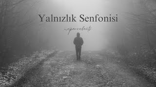 Naperva Beats - Yalnızlık Senfonisi (Melankolik Beat)