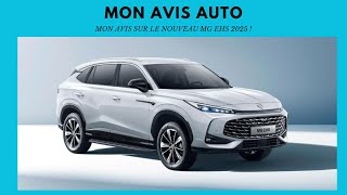 MON AVIS SUR LE MG EHS 2025 !