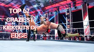 Top 62 Craziest KickOuts Of Edge