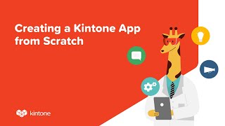 Creating a Kintone App from Scratch