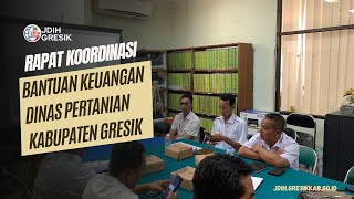 Rapat Koordinasi Bantuan Keuangan Dinas Pertanian di Kabupaten Gresik