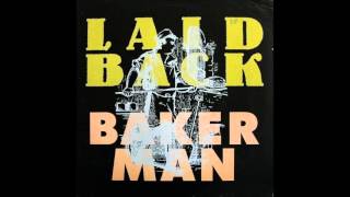 Laid Back - Bakerman (Extended Remix) **HQ Audio**