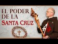 El PODER de la Santa Cruz - Padre Ricardo del Campo #santacruz #caballerosdelavirgen