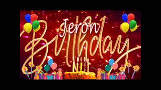 Jeron Happy  Birthday Song  || Happy Birthday Jeron