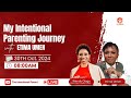 My Intentional Parenting Journey with Etima Umeh