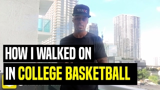 How I Walked On In College Basketball | Dre Baldwin