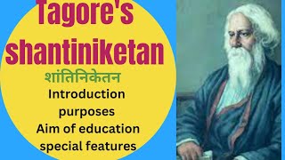 Tagore's vishwabharti in shantiniketan / rabindranath tagore