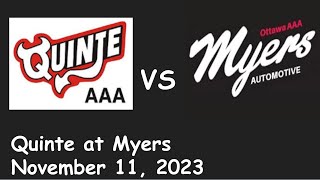 Loss 8-1.  3rd game of the Myers Shootout vs Quinte Red Devils, November 11, 2023