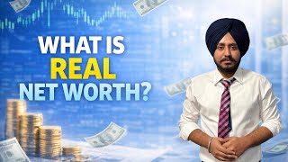Net Worth vs Real Wealth – What Actually Matters.