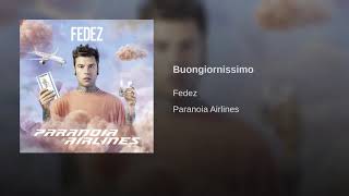 Fedez - Buongiornissimo (Paranoia Airlines) [DOWNLOAD]