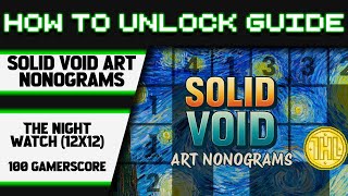 Solid Void Art Nonograms - The Night Watch (12x12) Achievement Guide