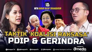 PRABOWO HARGA MATI ! Strategi Koalisi Raksasa PDIP - Gerindra, Siapa Bacapres?  Livi On Point