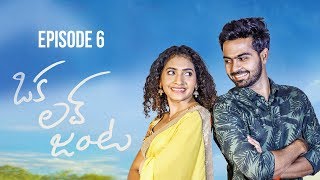 Oka Love Janta || New Telugu Web Series 2019 || Episode - 6 || Telugu ShortCut || Silly Monks