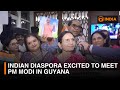 Community shares excitement for PM Modi's Guyana visit | DD India