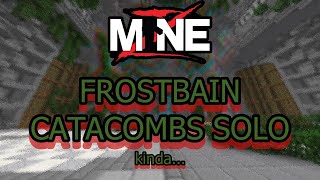 MineZ - Frostbain Catacombs SOLO (kinda...)