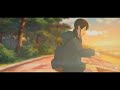 warfaze hariye tomake amv i want to eat your pancreas 4k 60fps