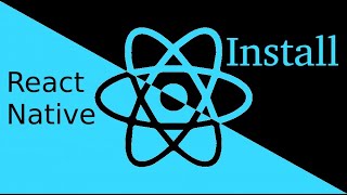 React-Native tutorial #2 install and environment setup