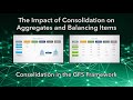 The Impact of Consolidation on Aggregates and Balancing Items