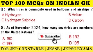 TOP 100 MCQs ON | INDIAN GK | FOR JKP CONSTABLE EXAM 2024 | JKSSB | AND OTHER EXAMS.