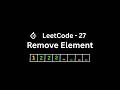 LeetCode 27 Remove Element Explained in Hindi | Easy Java Solution 🔥 | NeetCode 250