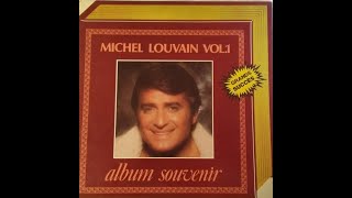 Michel Louvain ‎– Album Souvenir Vol 1 - Medley