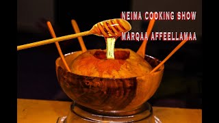 NEIMA COOKING SHOW (MARQAA AFFEELLAMAA)AKKA ITTI HOJJATAN