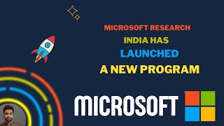 Research Fellows  Program at Microsoft Research India