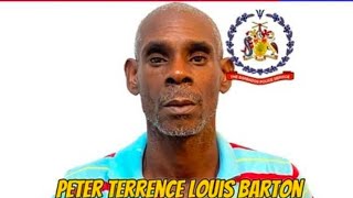 Peter Terrence Louis Barton, 54, third person held in deaths of Taitt and Brathwaite - Barbados